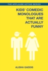 Image for Kids&#39; comedic monologues that are actually funny