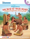 Image for Moana - the beat of your heart  : a musical exploration activity book : A Musical Exploration Activity Book