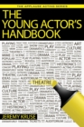 Image for The young actor&#39;s handbook