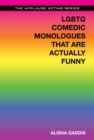 Image for LGBTQ comedic monologues that are actually funny