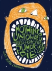 Image for Nothing untoward: stories from &#39;The Pumpkin Pie Show&#39;