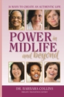 Image for Power in Midlife and Beyond : 14 Ways to Create an Authentic Life