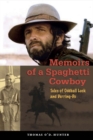 Image for Memoirs of a Spaghetti Cowboy