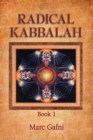 Image for Radical Kabbalah Book 1