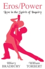 Image for Eros/Power : Love in the Spirit of Inquiry