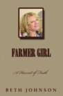 Image for Farmer Girl : A Harvest of Faith