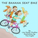 Image for The Banana Seat Bike