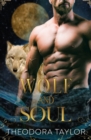 Image for Wolf and Soul : The Alaska Princesses Trilogy, Book 3