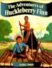 Image for The Adventures Of Huckleberry Finn