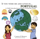 Image for If You Were Me and Lived in...Portugal : A Child&#39;s Introduction to Cultures Around the World