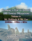 Image for Climbing a Few of Japan&#39;s 100 Famous Mountains - Volume 4 : Mt. Hakkoda &amp; Mt. Zao