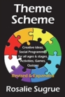 Image for Theme Scheme : Creative Ideas, Activities, Games, Puzzles, Quizzes