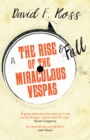 Image for Rise and Fall of the Miraculous Vespas