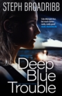 Image for Deep blue trouble