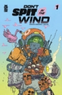 Image for Don&#39;t Spit in the Wind #1