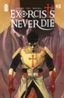 Image for Exorcists Never Die #3