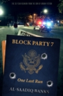 Image for Block Party 7: One Last Run