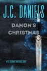 Image for Damon&#39;s Christmas: A Kit Colbana World Short Story