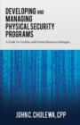Image for Developing and Managing Physical Security Programs