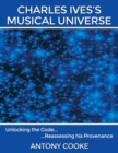 Image for Charles Ives&#39;s Musical Universe