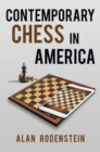 Image for Contemporary Chess in America
