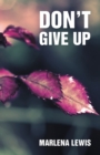 Image for Don&#39;T Give Up!