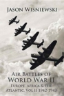 Image for Air Battles of World War II Europe, Africa &amp; the Atlantic