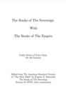 Image for Books of The Sovereign   With  The Books of The Empire: Public Notice of Prior Claim  On All Creation