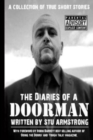 Image for The Diaries of a Doorman - A Collection of True Short Stories : Volume One