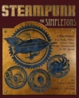 Image for Steampunk For Simpletons : A Fun Primer For Folks Who Aren&#39;t Sure What Steampunk Is All About