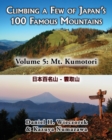Image for Climbing a Few of Japan&#39;s 100 Famous Mountains - Volume 5