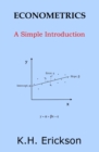 Image for Econometrics  : a simple introduction