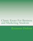 Image for Classic Essays for College Students : Examples of Written Papers