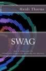 Image for Swag : How to Choose and Use Promotional Products for Marketing Your Business