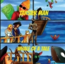 Image for Tarsier Man : Whale of a Tale