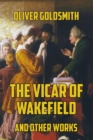 Image for The Vicar of Wakefield : and Other Works
