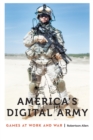 Image for America&#39;s Digital Army: Games at Work and War