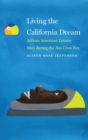 Image for Living the California dream  : African American leisure sites during the Jim Crow era