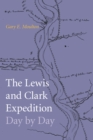 Image for The Lewis and Clark Expedition Day by Day