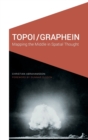 Image for Topoi/Graphein  : mapping the middle in spatial thought