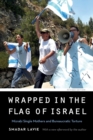 Image for Wrapped in the Flag of Israel