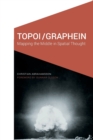 Image for Topoi/Graphein  : mapping the middle in spatial thought