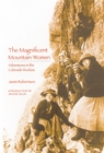 Image for Magnificent Mountain Women