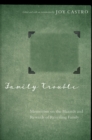 Image for Family trouble: memoirists on the hazards and rewards of revealing family