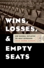 Image for Wins, losses, and empty seats: how baseball outlasted the Great Depression
