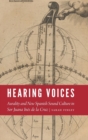 Image for Hearing voices  : aurality and new Spanish sound culture in Sor Juana Inâes de la Cruz