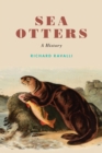 Image for Sea Otters: A History
