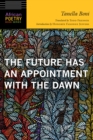 Image for Future Has an Appointment with the Dawn