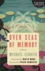 Image for Over Seas of Memory : A Novel