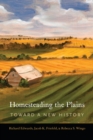 Image for Homesteading the Plains